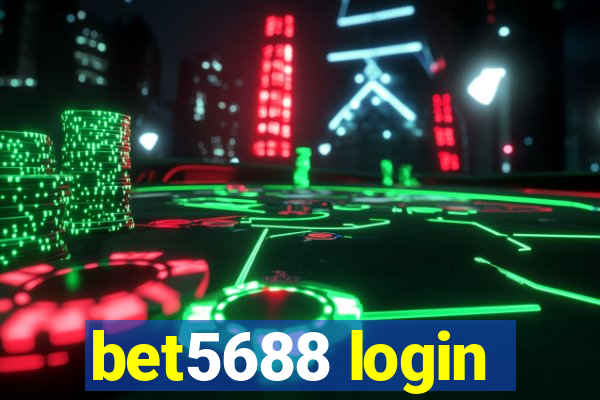 bet5688 login